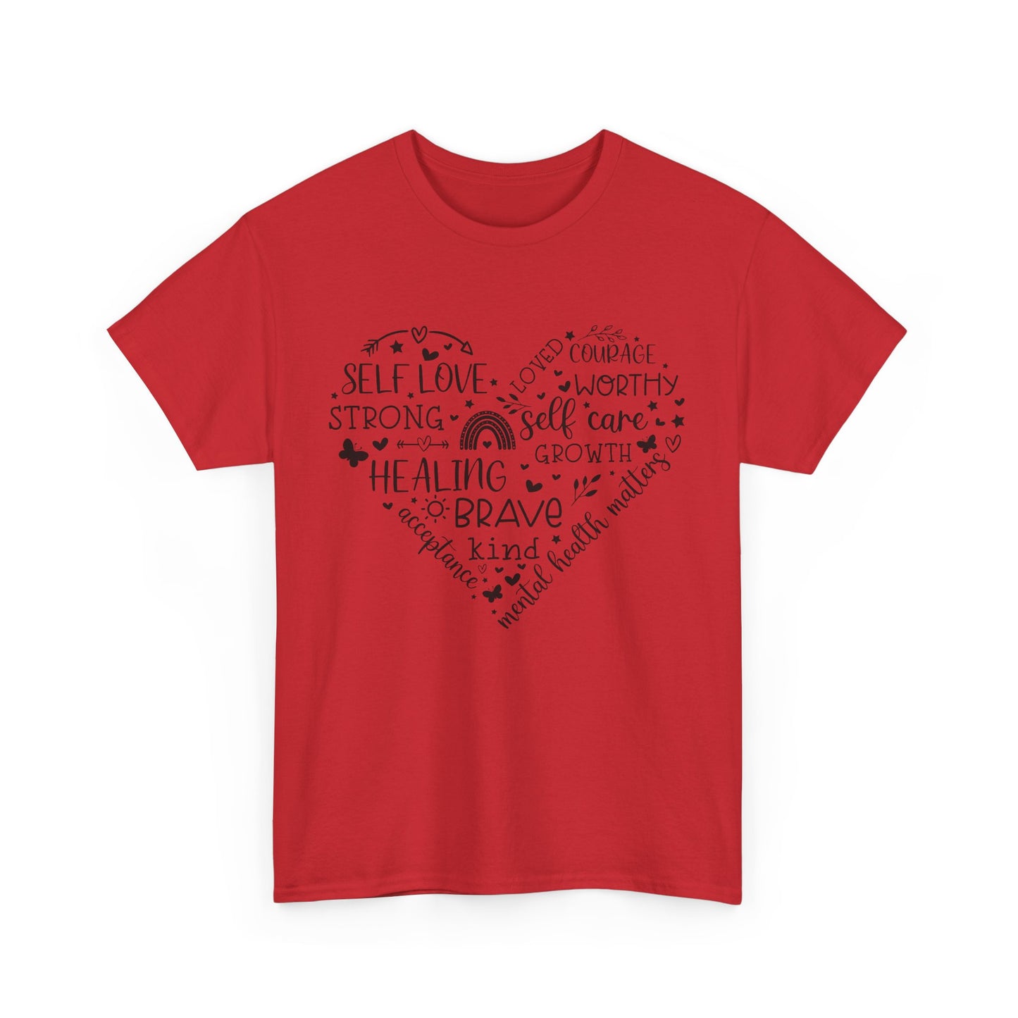 Inspirational Self-Love Unisex Heavy Cotton Tee - Mental Wellness & Courage Design