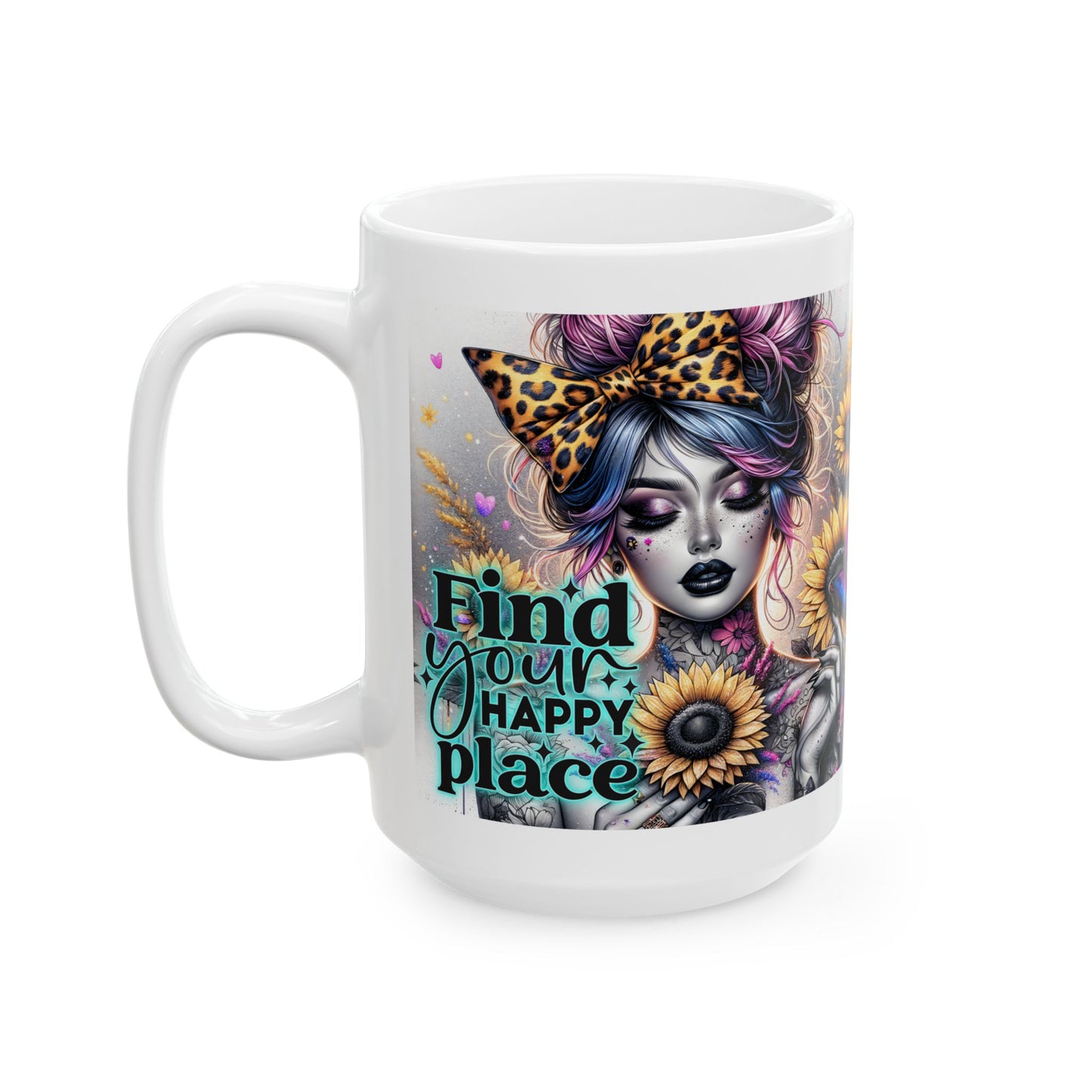 Find Your Happy Place - Inspirational Ceramic Mug 11oz & 15oz