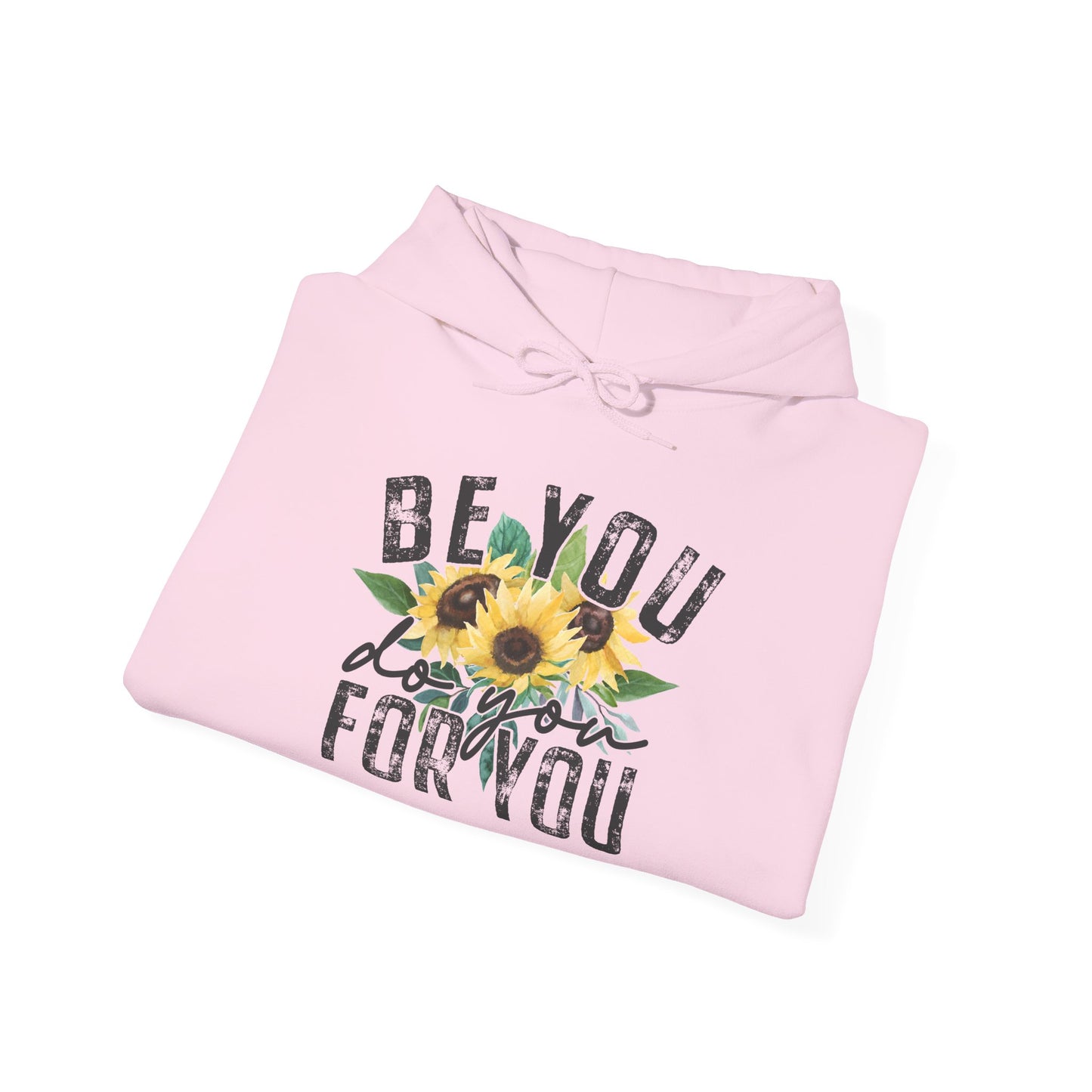 Floral Inspire Unisex Hoodie - "Be You, Do You, For You"