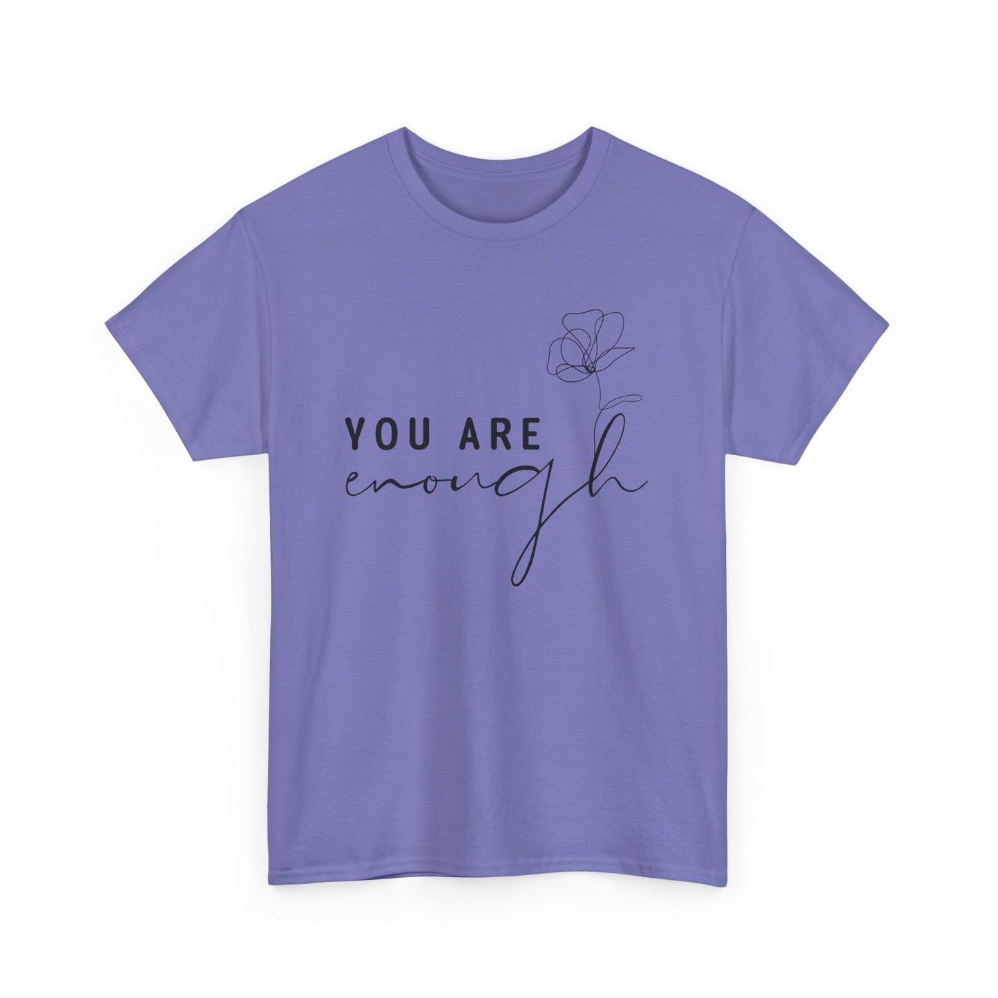 You Are Enough Unisex Heavy Cotton Tee - Inspirational Apparel for Everyday Comfort