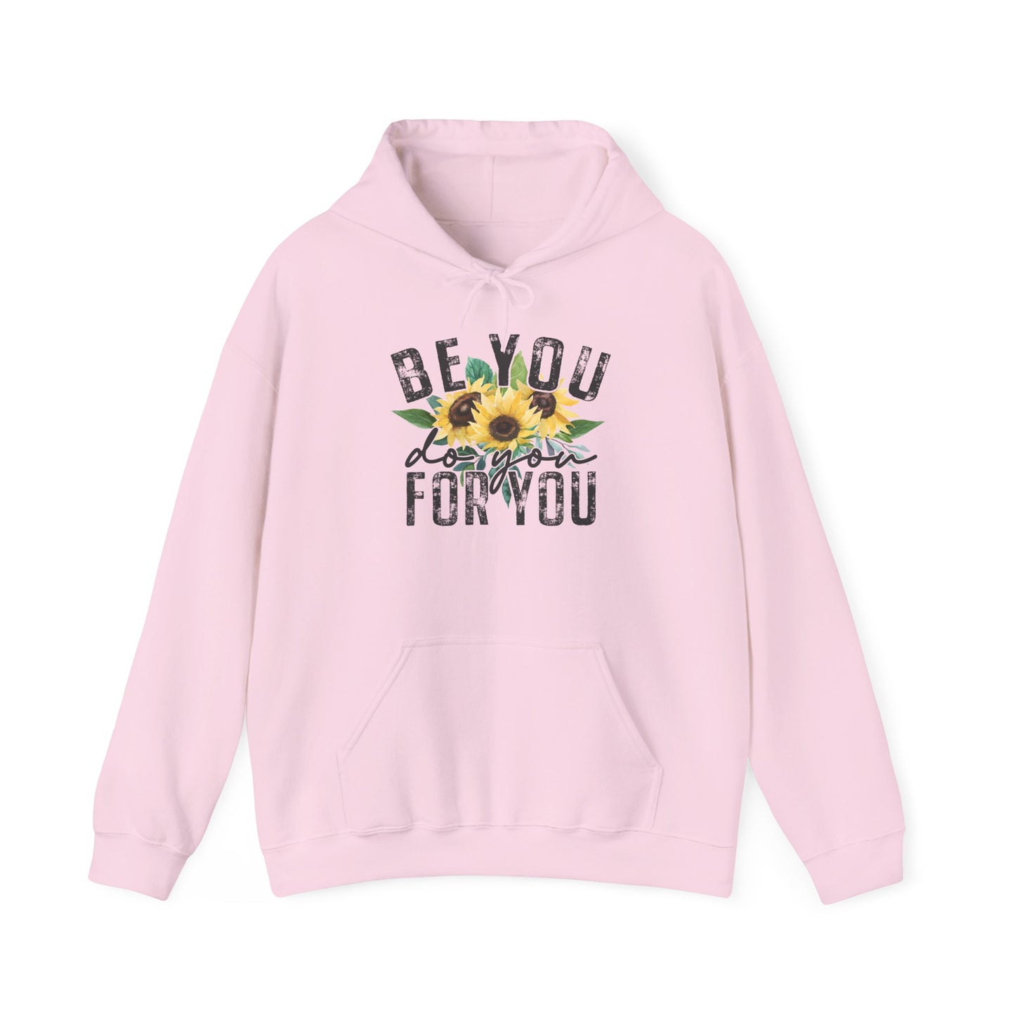 Floral Inspire Unisex Hoodie - "Be You, Do You, For You"