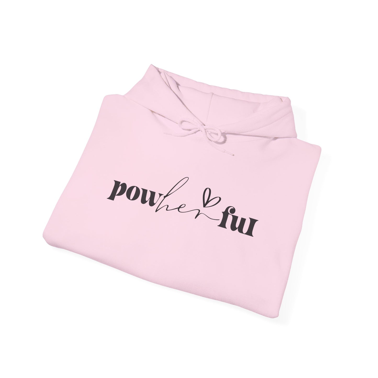 Powerful Unisex Hoodie Sweatshirt