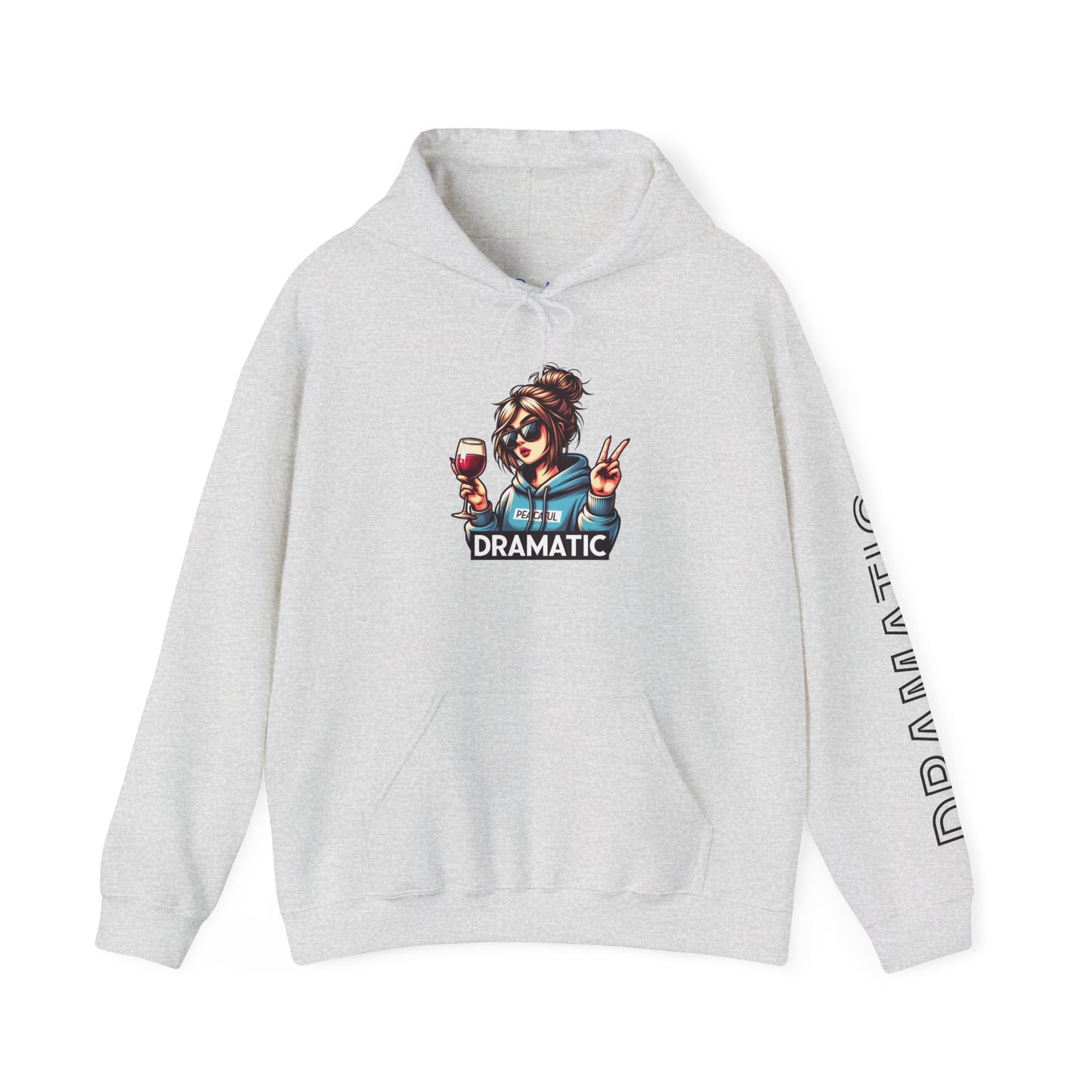 Dramatic Hoodie Unisex Wine Lover Sweatshirt
