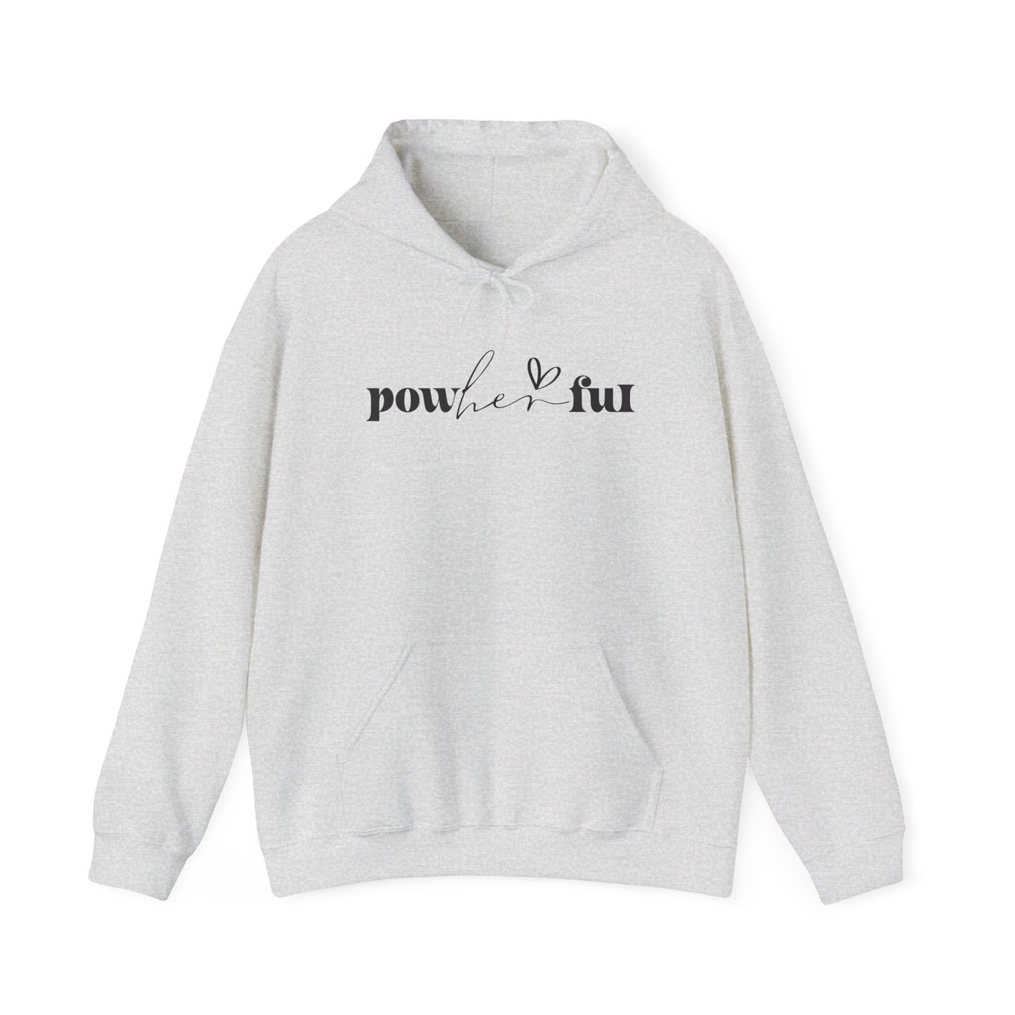 Powerful Unisex Hoodie Sweatshirt