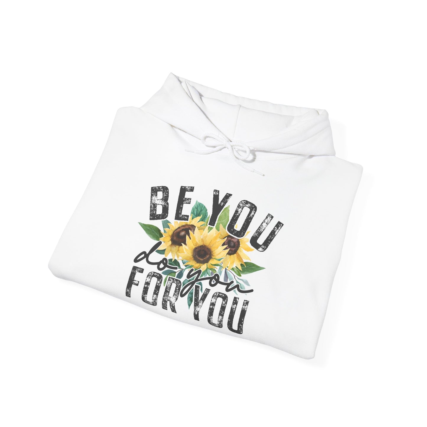 Floral Inspire Unisex Hoodie - "Be You, Do You, For You"