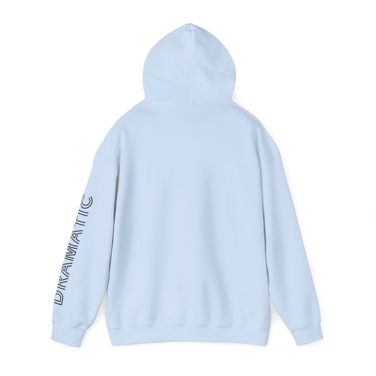 Dramatic Hoodie Unisex Wine Lover Sweatshirt