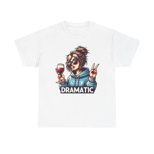 Dramatic Peaceful Wine Lover Tee - Unisex Heavy Cotton T-Shirt
