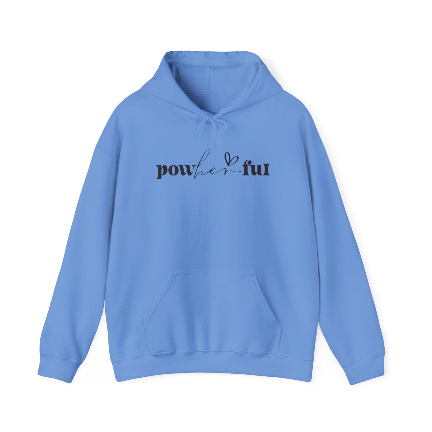 Powerful Unisex Hoodie Sweatshirt