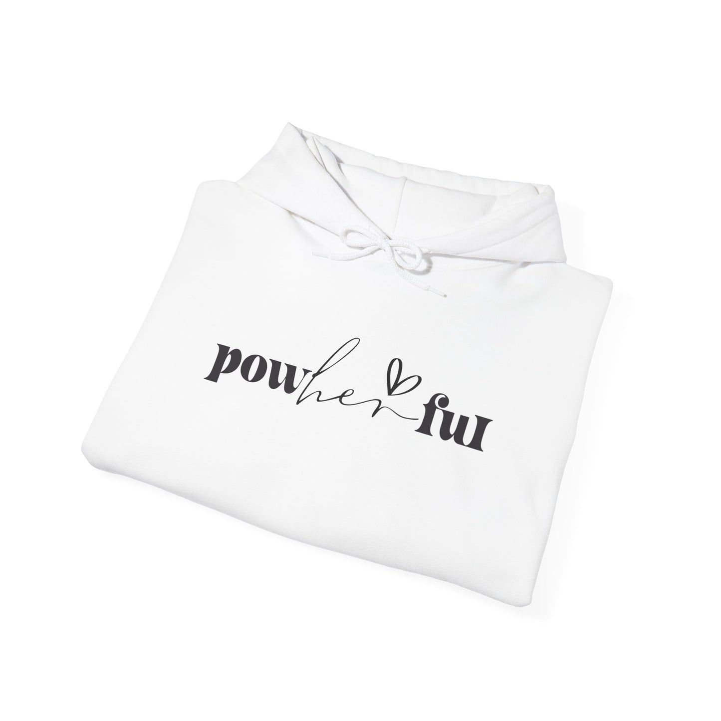 Powerful Unisex Hoodie Sweatshirt