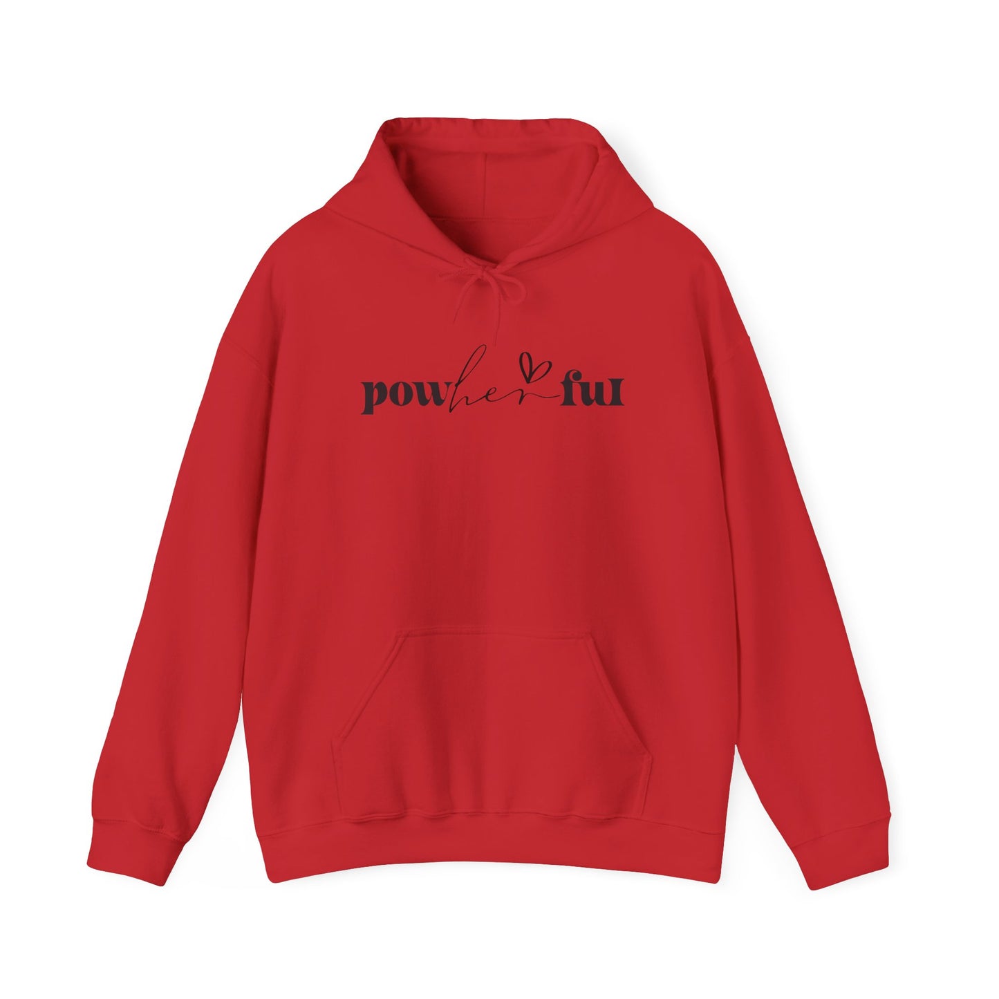 Powerful Unisex Hoodie Sweatshirt