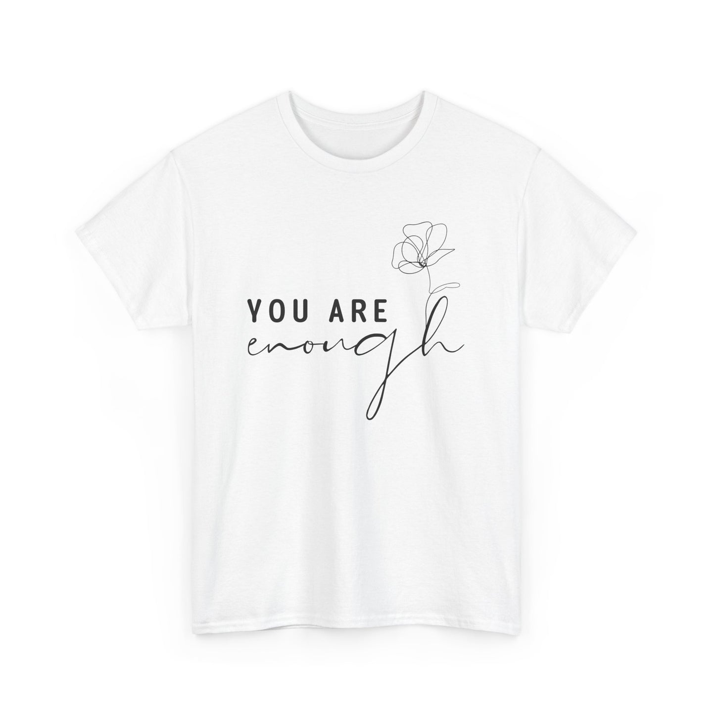 You Are Enough Unisex Heavy Cotton Tee - Inspirational Apparel for Everyday Comfort