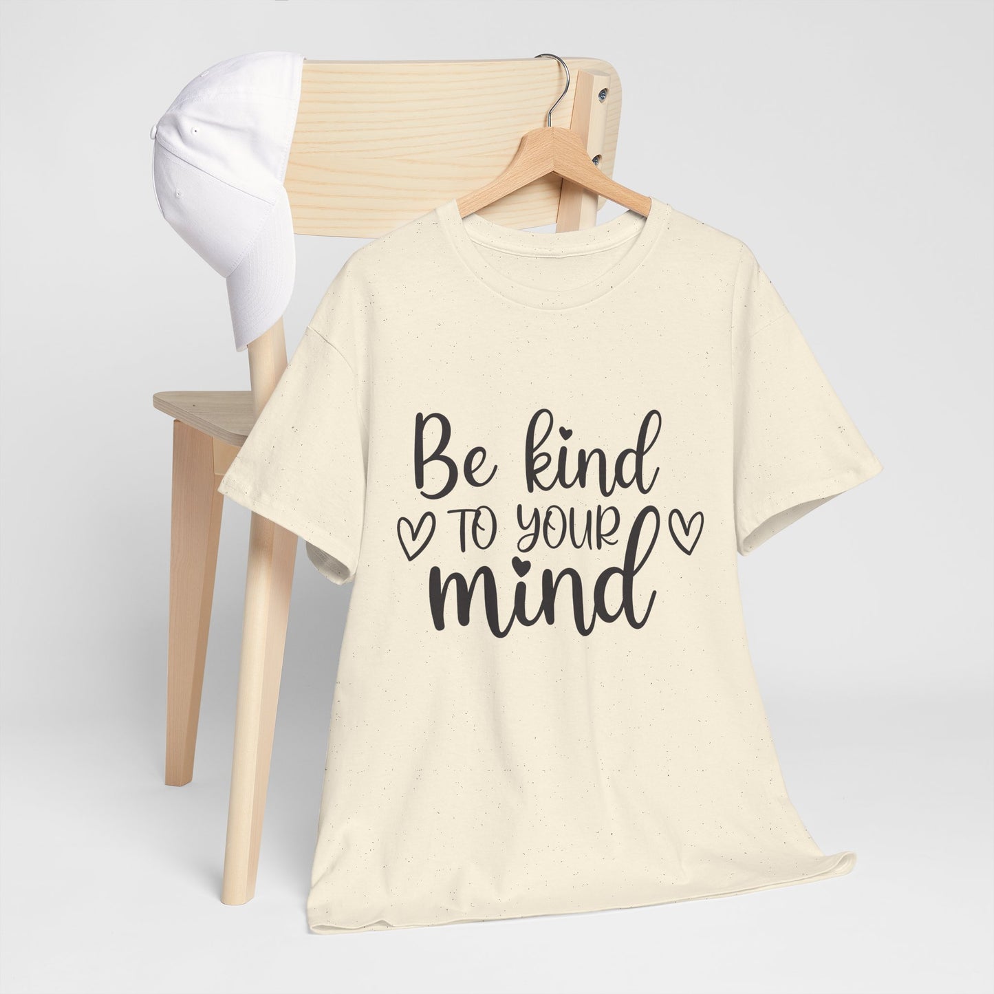 Inspirational Unisex Heavy Cotton Tee - 'Be Kind to Your Mind'