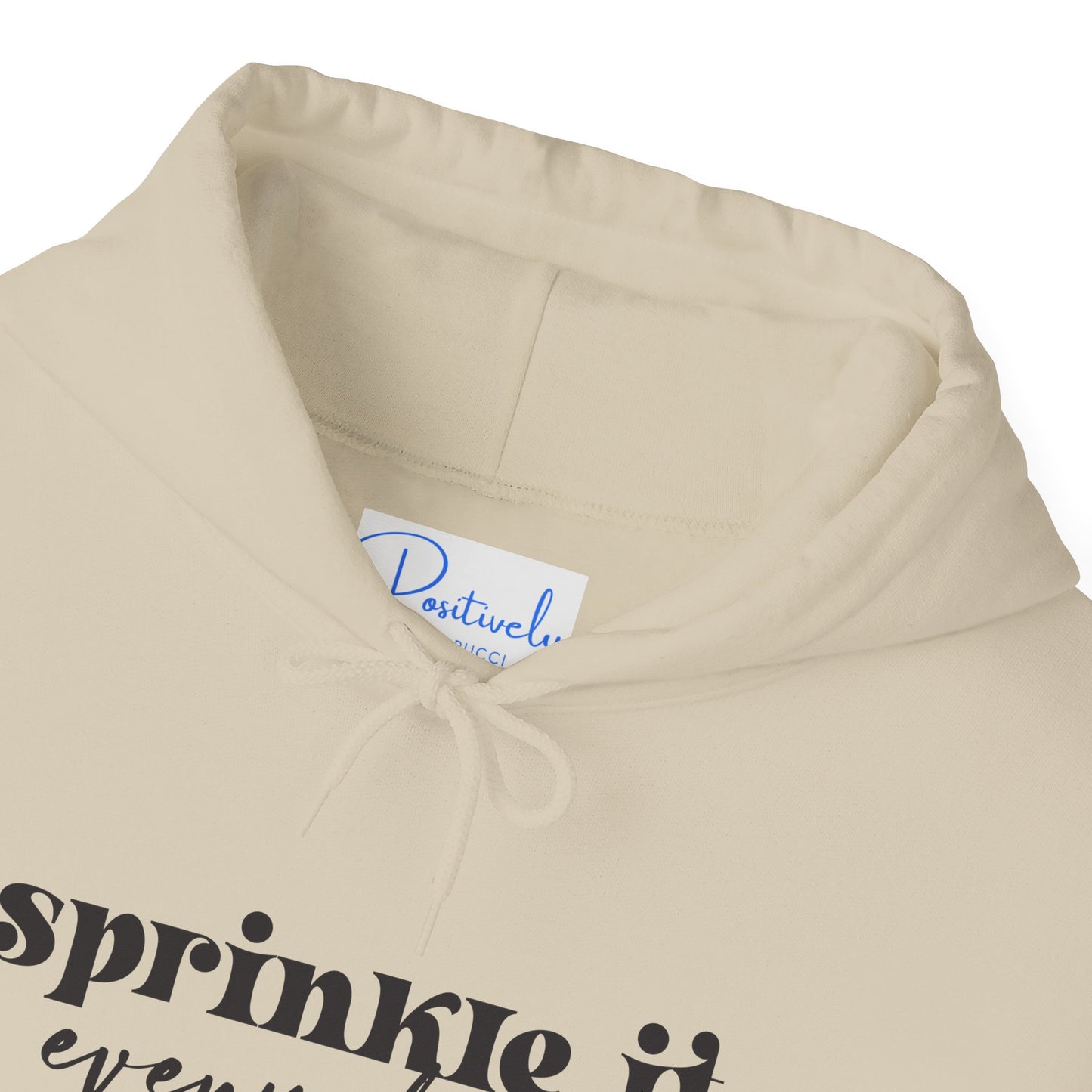Sprinkle It Everywhere Hoodie - Unisex Sweatshirt for Everyday Comfort