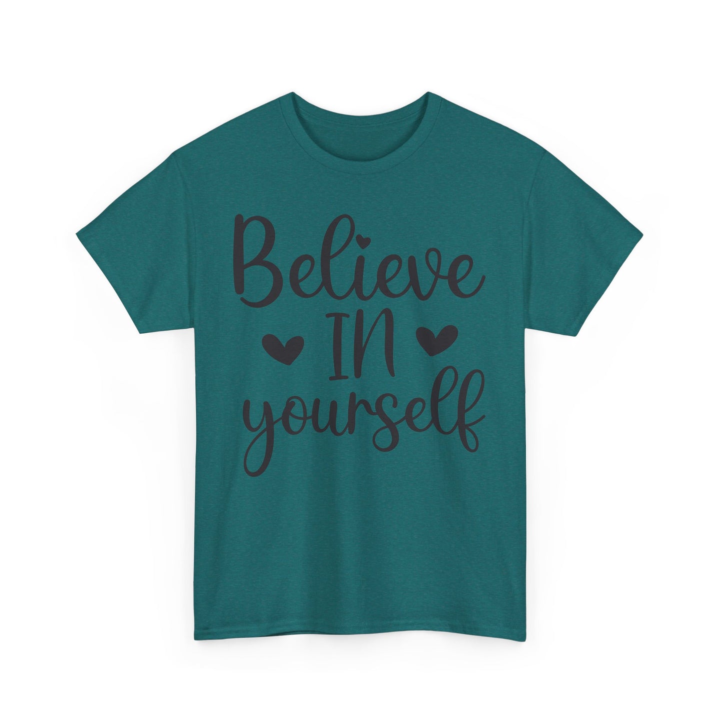 Believe in Yourself Unisex Heavy Cotton Tee - Inspirational Motivational Shirt