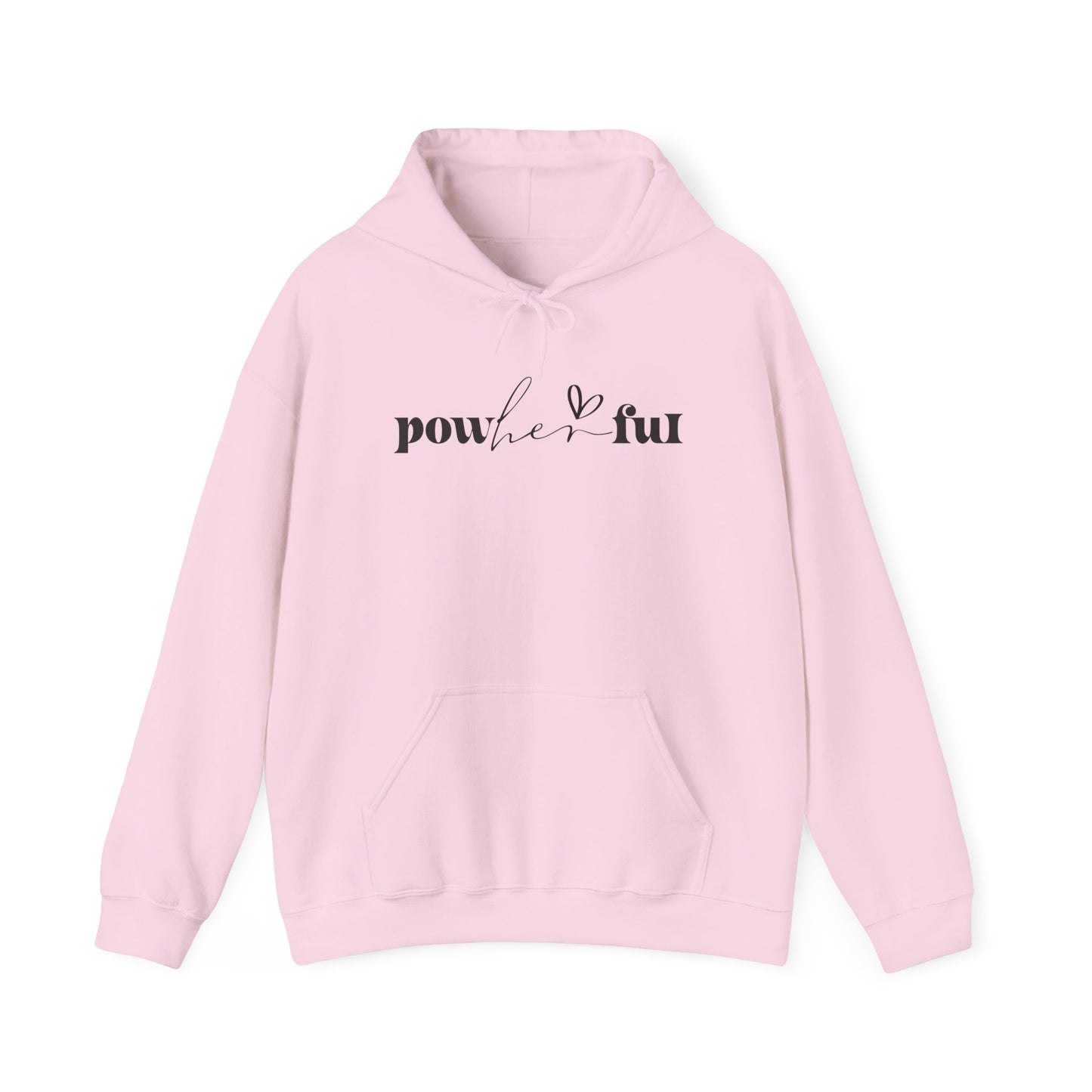 Powerful Unisex Hoodie Sweatshirt