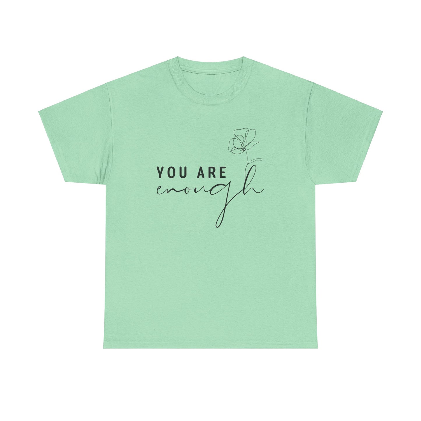 You Are Enough Unisex Heavy Cotton Tee - Inspirational Apparel for Everyday Comfort