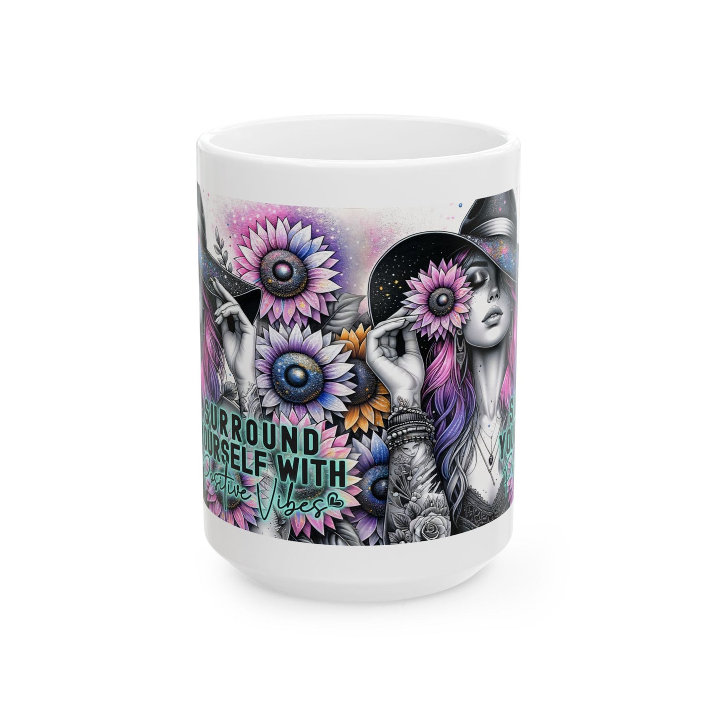 Surround Yourself With Positive Vibes Ceramic Mug - Colorful Floral Design - Ideal Gift for Coffee Lovers