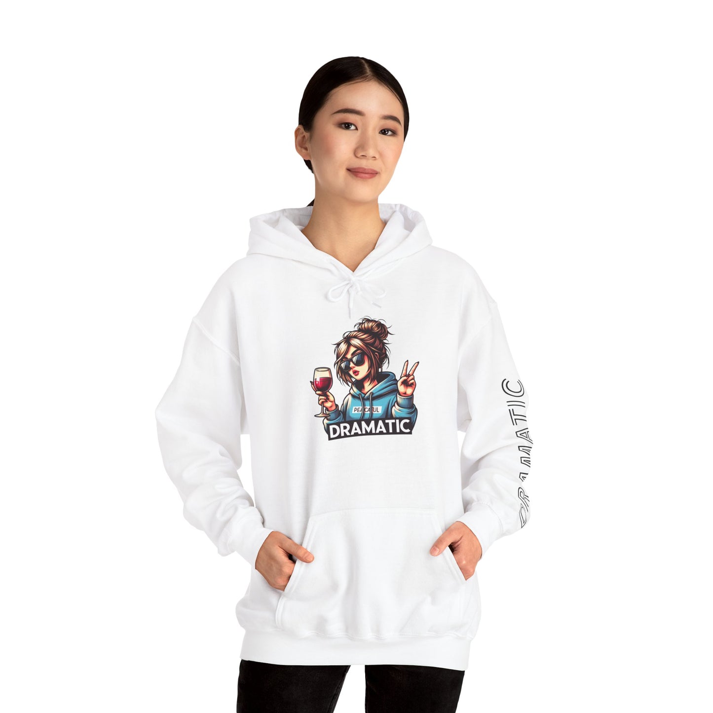 Dramatic Hoodie Unisex Wine Lover Sweatshirt