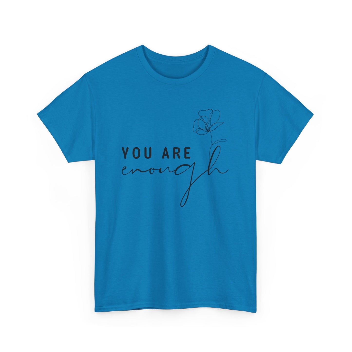 You Are Enough Unisex Heavy Cotton Tee - Inspirational Apparel for Everyday Comfort