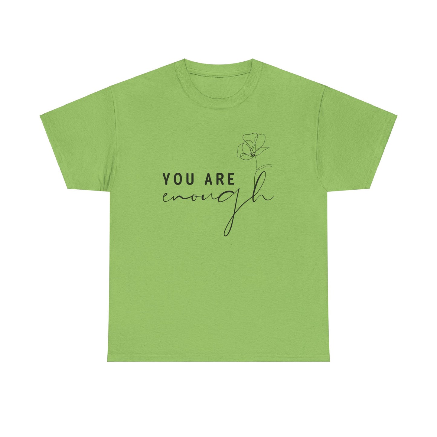 You Are Enough Unisex Heavy Cotton Tee - Inspirational Apparel for Everyday Comfort