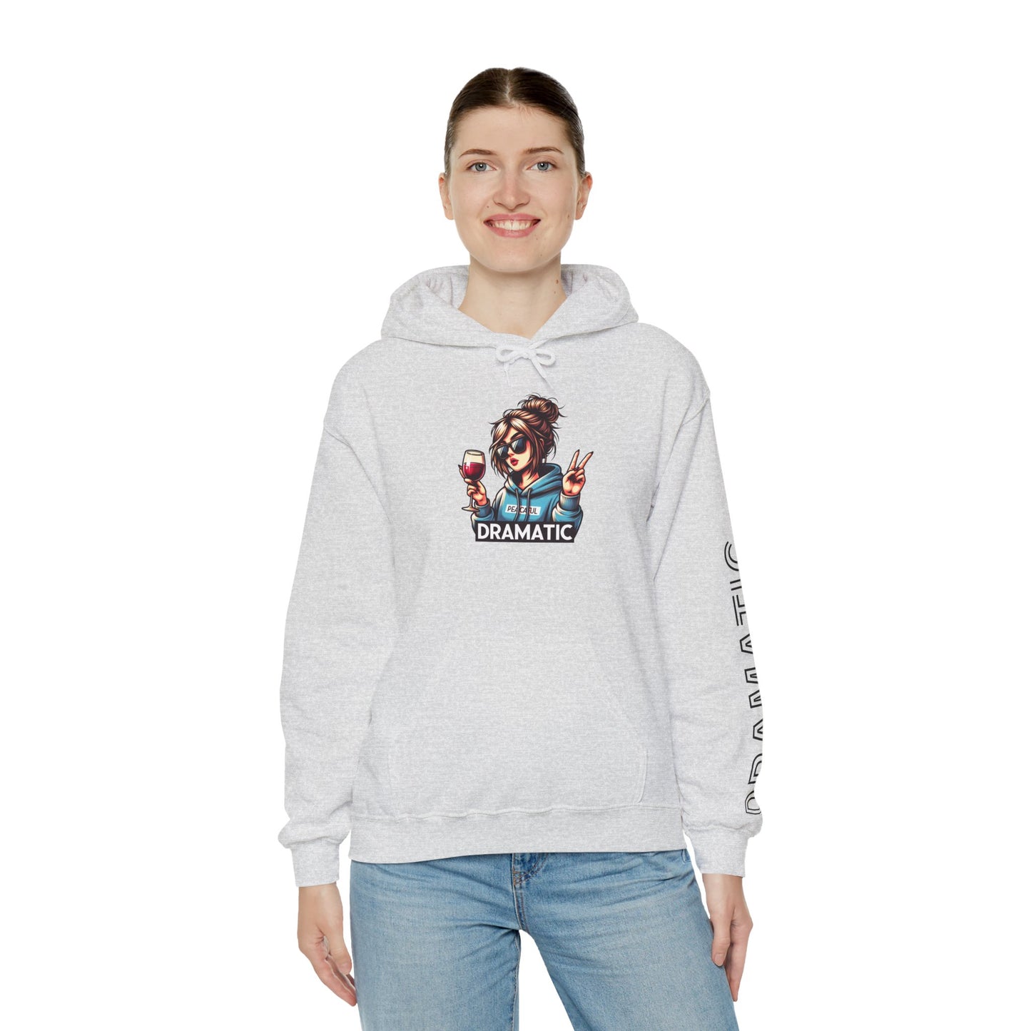 Dramatic Hoodie Unisex Wine Lover Sweatshirt