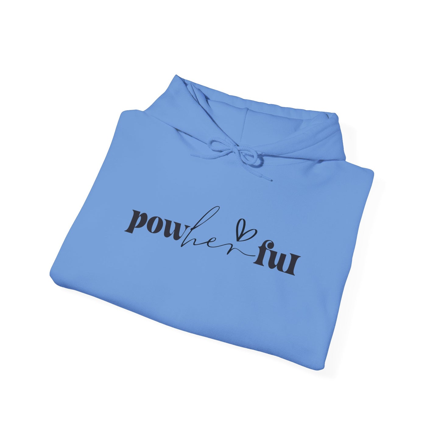 Powerful Unisex Hoodie Sweatshirt