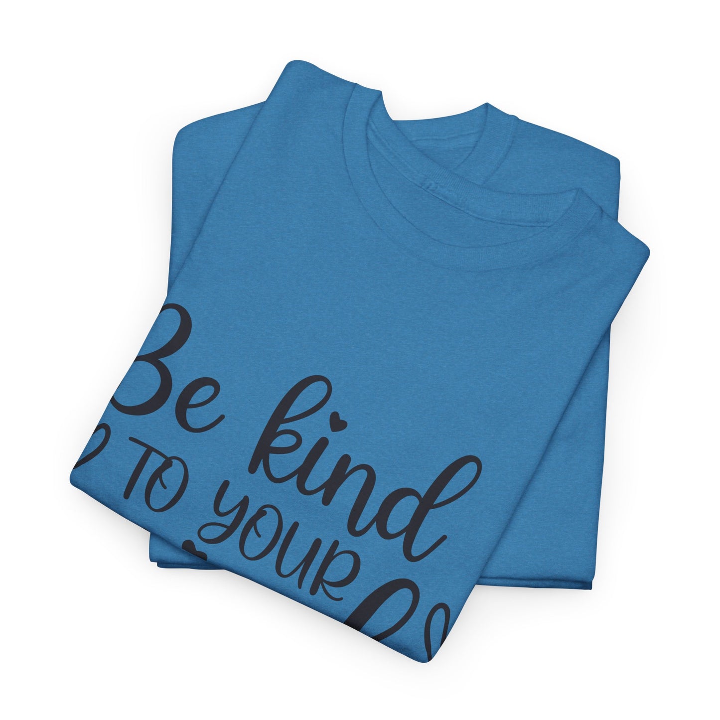 Inspirational Unisex Heavy Cotton Tee - 'Be Kind to Your Mind'