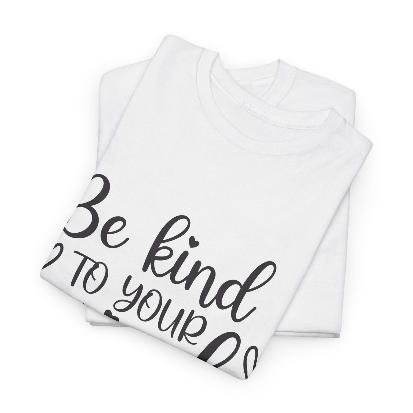 Inspirational Unisex Heavy Cotton Tee - 'Be Kind to Your Mind'