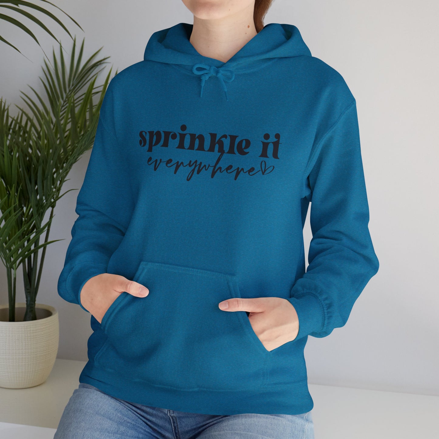 Sprinkle It Everywhere Hoodie - Unisex Sweatshirt for Everyday Comfort